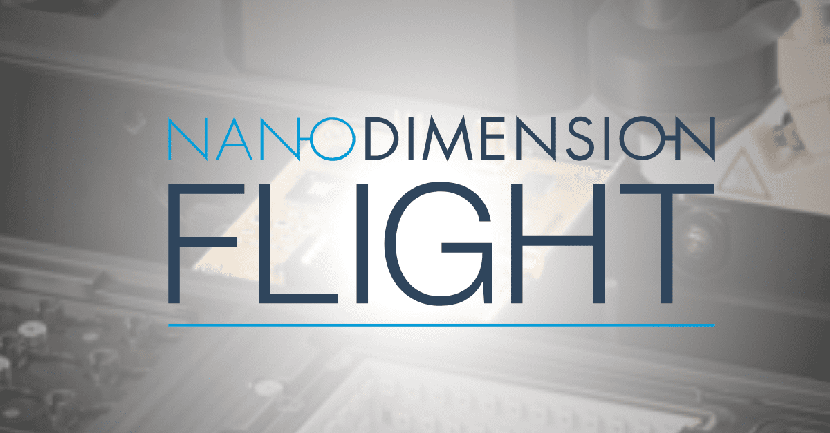 FLIGHT HUB: Innovative software by Nano Dimension