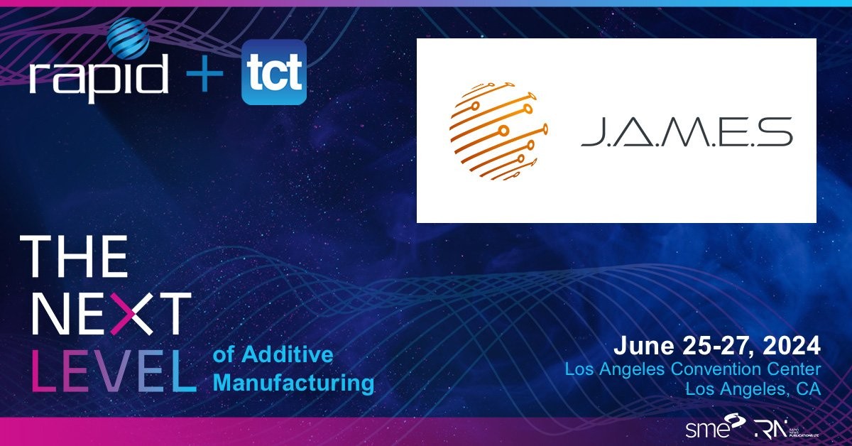 Rapid TCT 2024: Additive Manufacturing