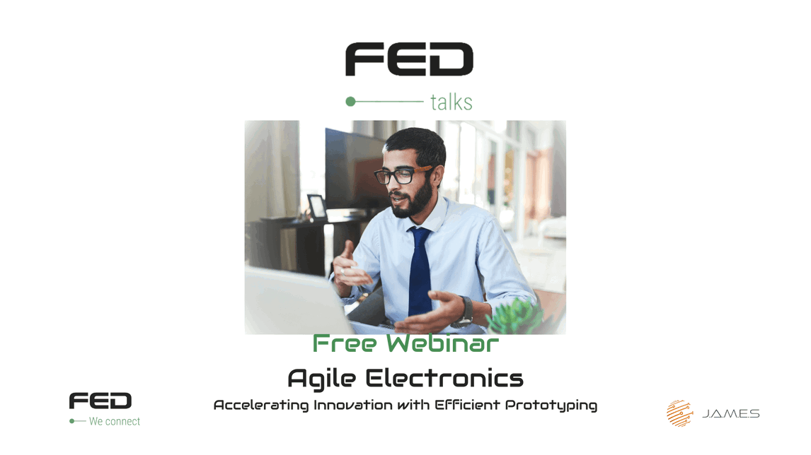 FED Talks: Online Webinar To Agile Electronics