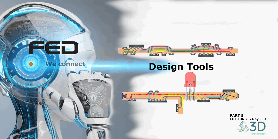 FED White Paper Edition 2024 - Part 5 - Design Tools For 3D Electronics