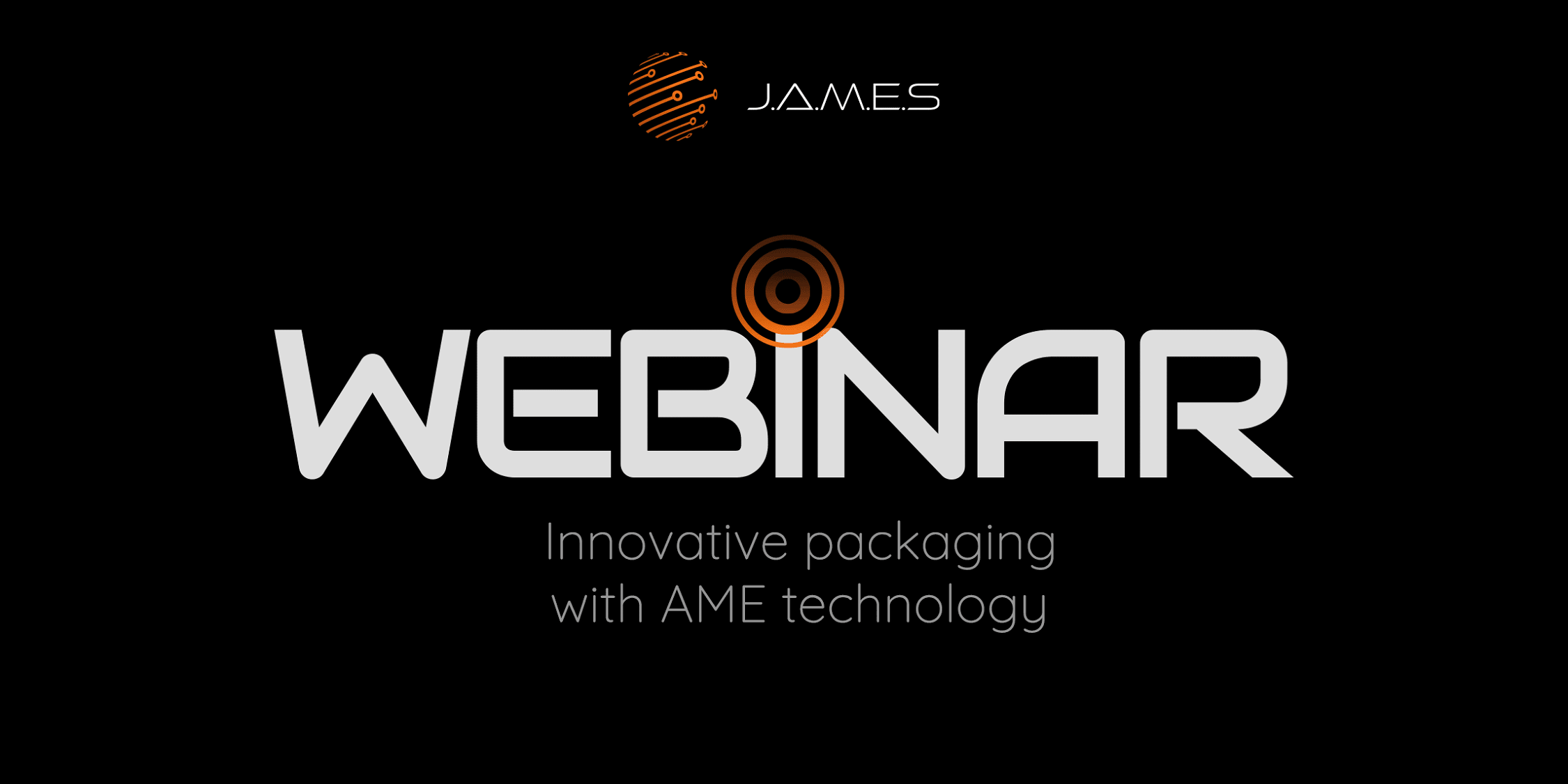 Innovative Packaging With AME Technology Webinar