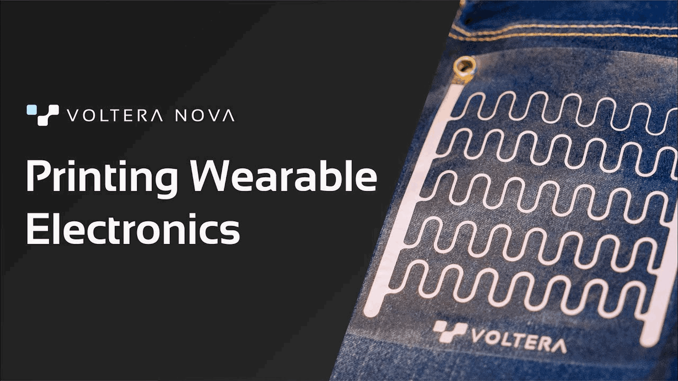 VOLTERA NOVA Webinar - Printing Wearable Electronics